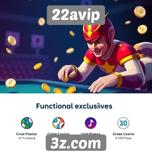 Funcionalidades exclusivas do 22avip para jogadores